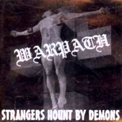 Strangers Hount by Demons